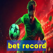 bet record